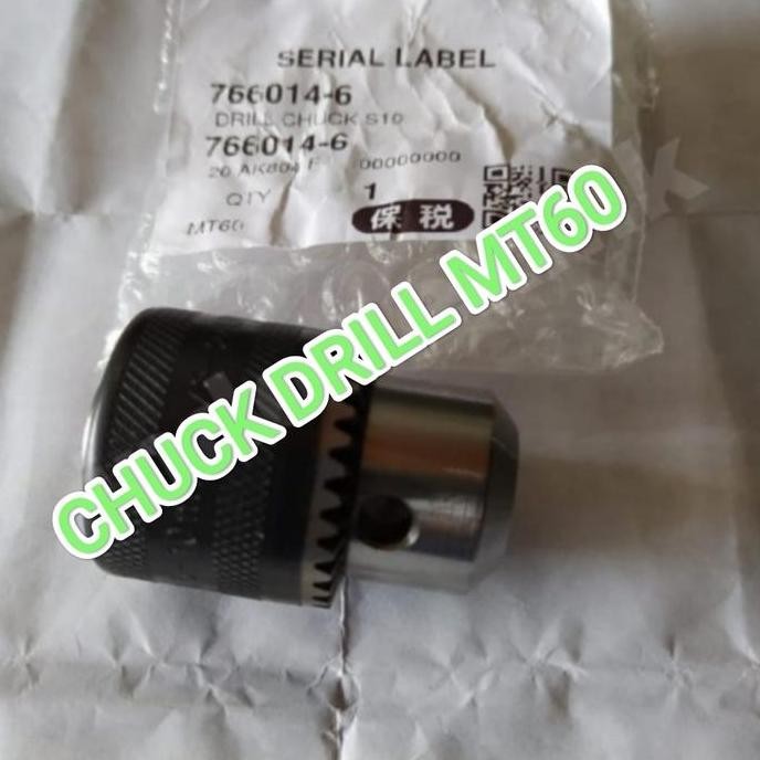 Promo Chuk Drill Kepala Bor 10mm Maktec MT60 Drill S -10 MT 60 Asli Original COD
