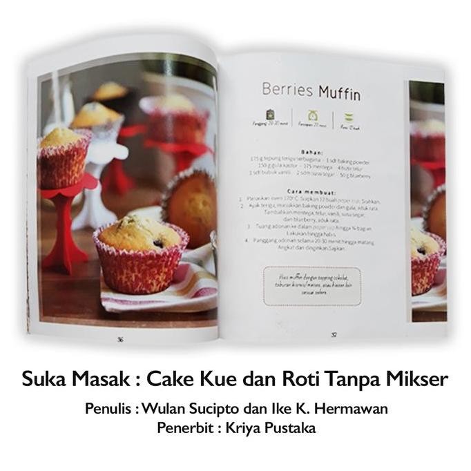 Tersedia Buku Resep Kue Roti Enak No Mixer : Cake Kue & Roti Tanpa Mikser