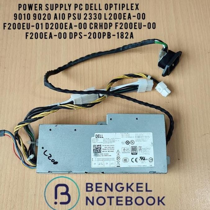 BEBAS ONGKIR - PSU PC DELL OPTIPLEX 9010 9020 AIO PSU 2330 D200EA-00 F200EU