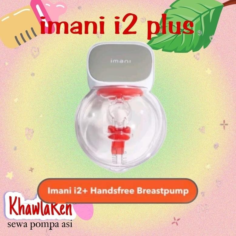 Ready Sewa Pompa Asi Imani I2+ (Plus) (Dilarang Cekout Sebelum Konfirmasi)