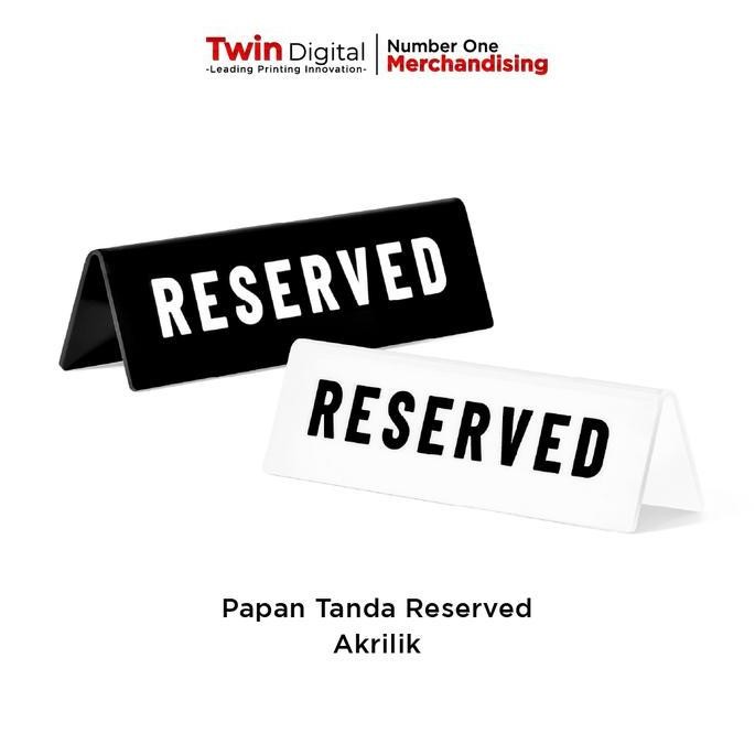 

Tersedia Papan Tanda Meja Pemesanan Booking - Papan Tanda Reserved Akrilik