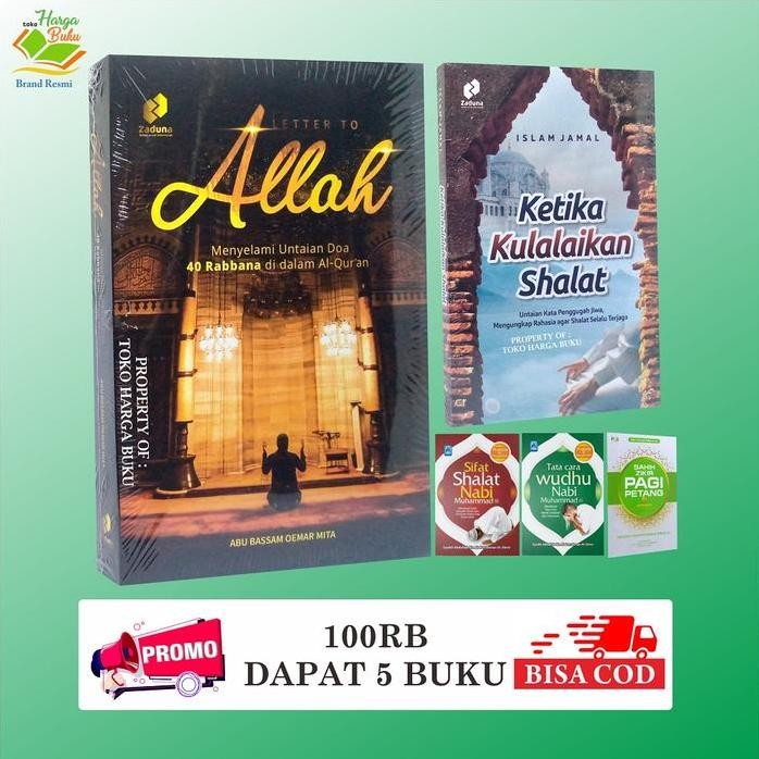 DLC - BUKU A LETTER TO ALLAH PROMO 100RB DAPAT 5 BUKU MENYELAMI DOA 40 ROBBANA DI AL-QUR'AN ZDN OLEH