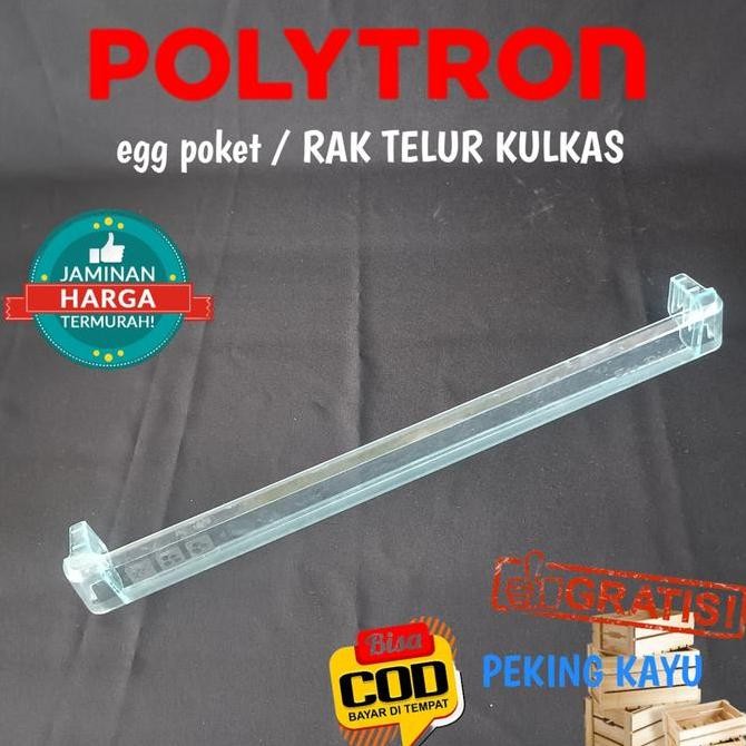 $$$$] RAK TELUR KULKAS POLYTRON KULKAS 1 PINTU ORIGINAL