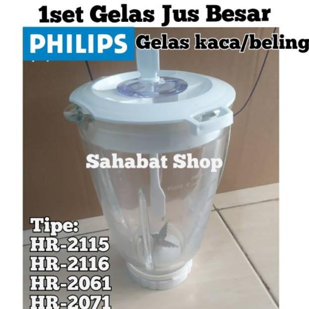 1SET GELAS JUS KACA + PISAU MOUNTING BLENDER PHILIPS HR 2116 2061 2071 2115