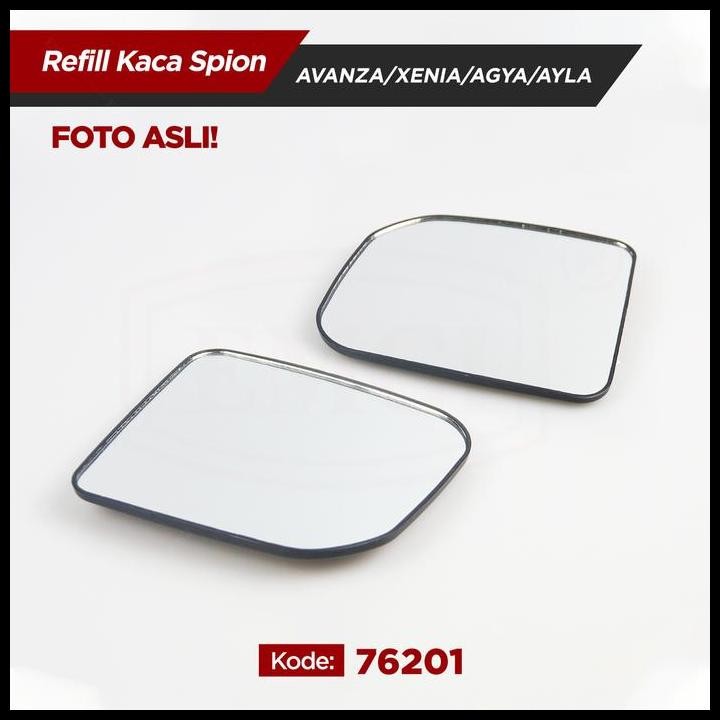 Kaca Spion Refill - Spion Mobil Avanza Xenia Agya Ayla Terbaru