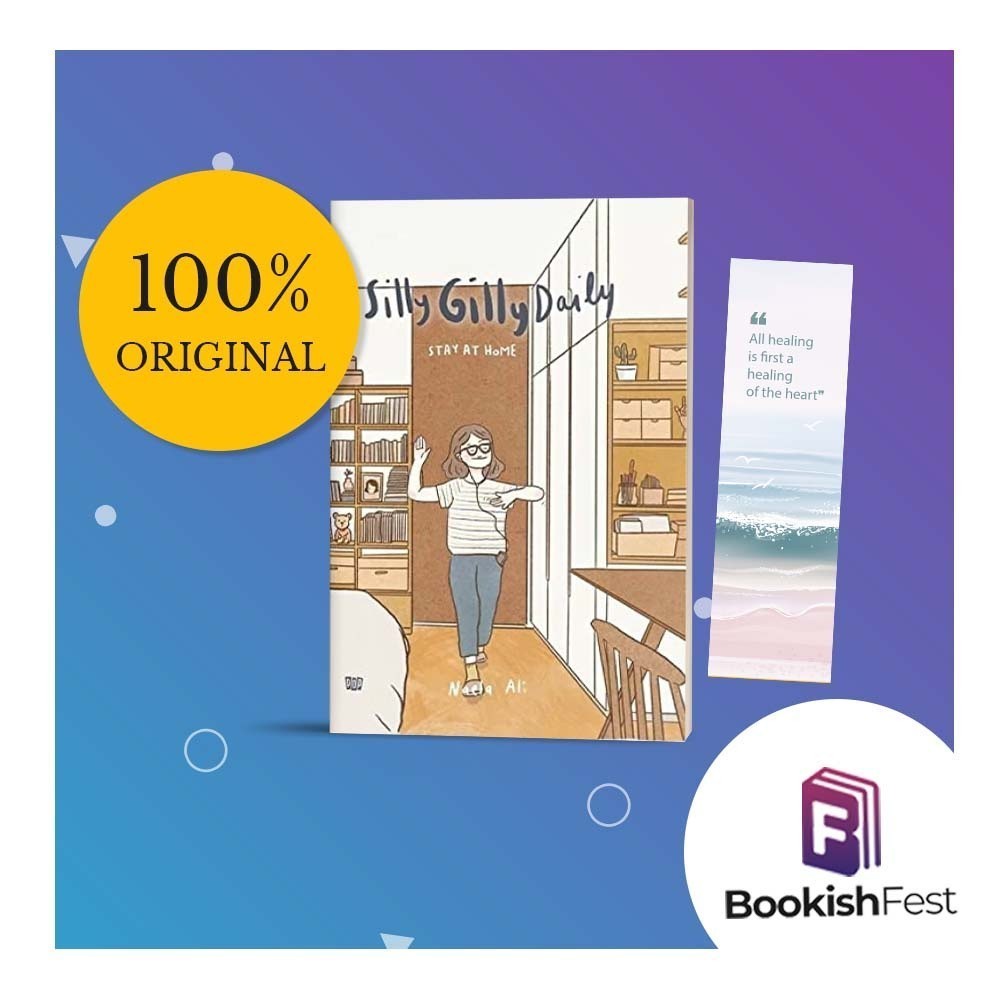 Silly Gilly Daily : Stay At Home by Naela Ali