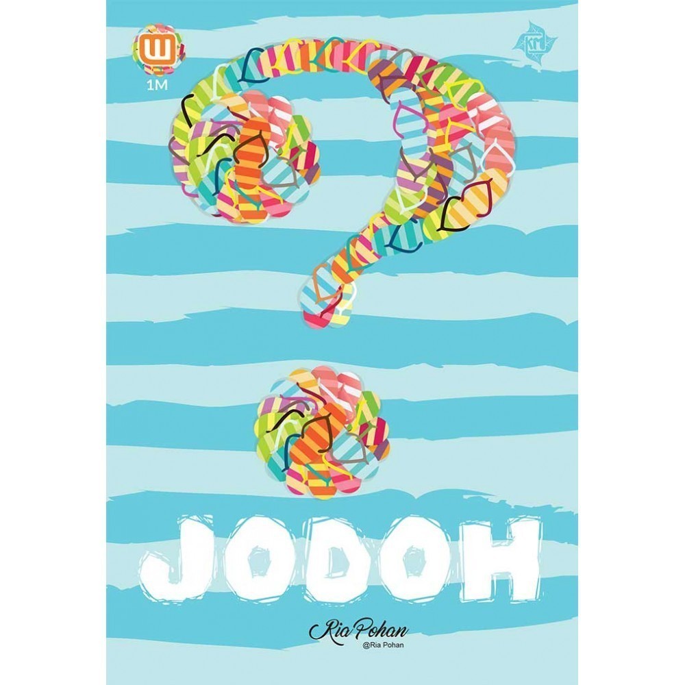 Jodoh by Ria Pohan - Soft Cover Book Original