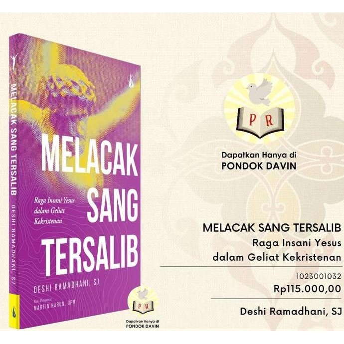 new Buku Melacak Sang Tersalib Raga Insani Yesus dalam Geliat Kekristenan