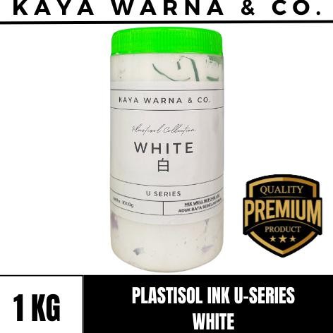 

Tinta Sablon Plastisol Ink WHITE U-Series KAYA WARNA & CO. (1kg) AST