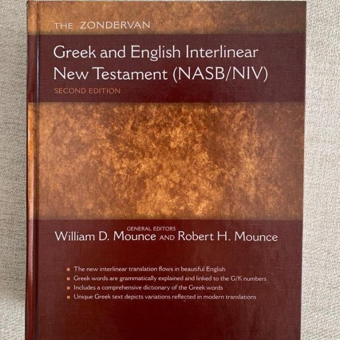 Greek & English Interlinear New Testament NIV / NASB Parallel Bible