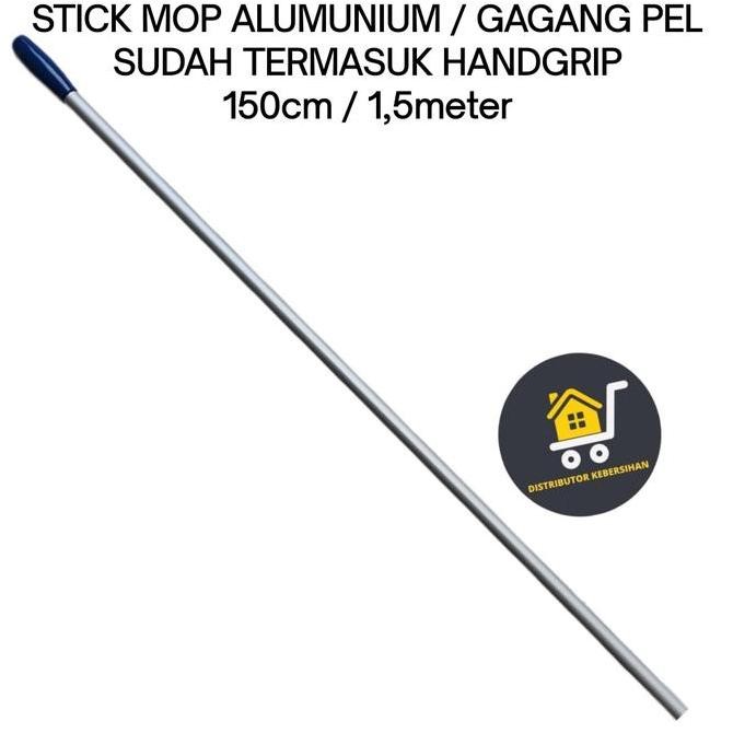 ready  Stick Mop / Stick Alumunium / Tangkai Mop / Lobby Duster 150
