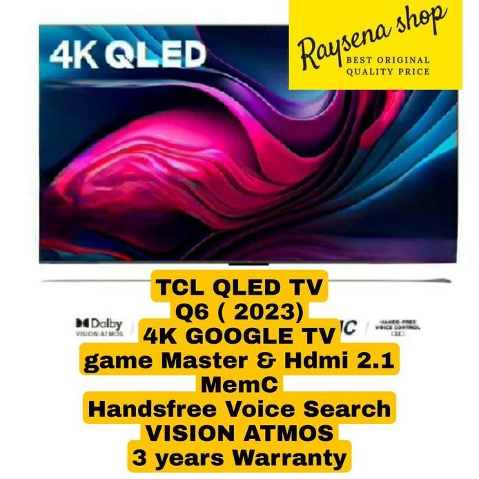 new  TCL QLED 43Q6 4K GOOGLE TV 43 inch 2023