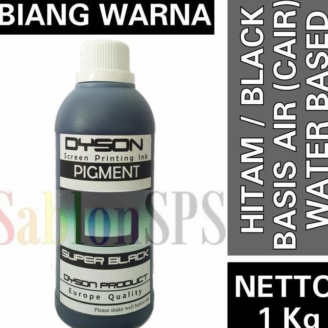 

ready BIANG WARNA SABLON SUPER BLACK 1kg DYSON PIGMEN SABLON