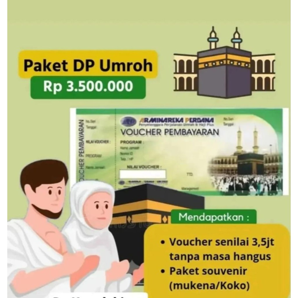 voucher DP UMROH ARMINAREKA - DP UMROH ARMINAREKA - DP HAJI PLUS ARMINAREKA - UMROH ARMINAREKA - ARM