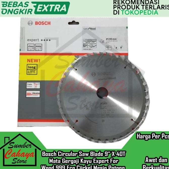 Bosch Circular Saw Blade 9 X 40 T Mata Gergaji Kayu Expert For Wood 999 Eco Sirkel Cirkel In Inci In