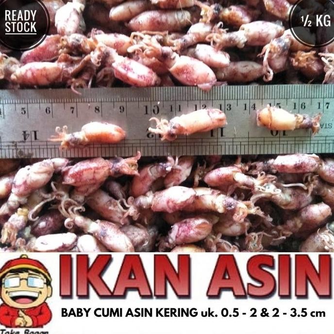 

Baby Cumi Asin Kering 500 Gr Cap Toke Bagan Siapi Api