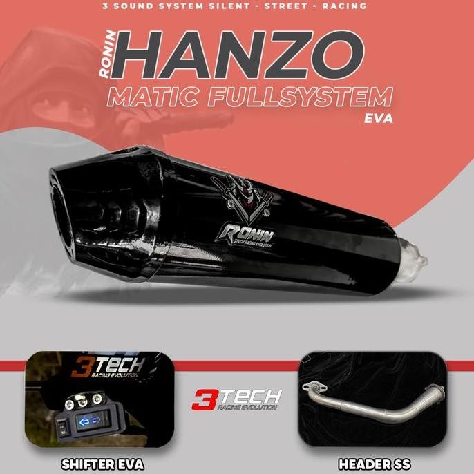 Motor Matic 150cc - 160cc Knalpot 3 Suara 3tech Ronin HANZO Original DAN Bergaransi Resmi Fullsystem
