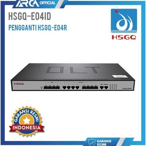 Olt Hsgq Epon E04R E04Id L3 4Pon Sfp Px20+++ 4*1G Sfp+ Ac+Dc Non Sfp New Stok