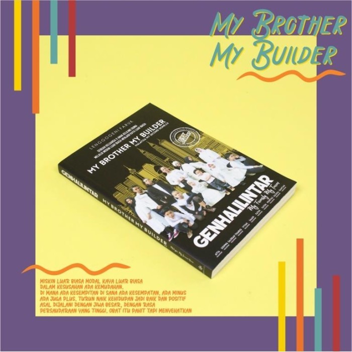 GEN HALILINTAR MY BROTHER MY BUILDER MALAYSIA MY SECOND HOME