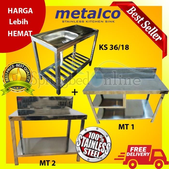 Paket Metalco Sink Stainless Ms 36 & Meja Kompor Mt1 & Meja Dapur Mt2