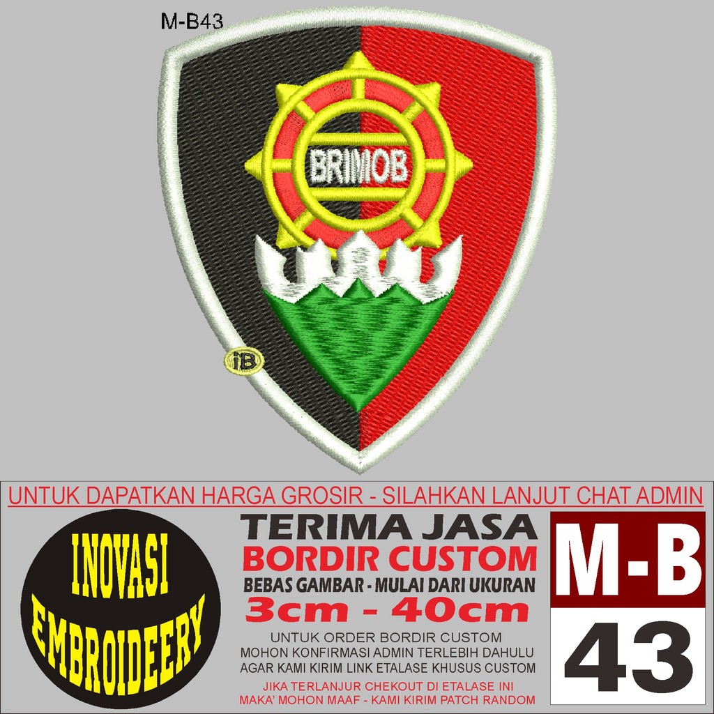 PATCH BORDIR M-B 43 LOGO BRIMOB- INOVASI EMBROIDERY TESTIMONI