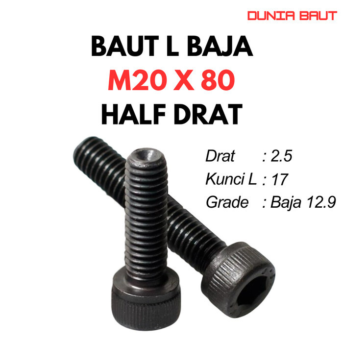 12.9 Baut L Baja M20X80 / 20X80 / M20 X 80 / 20 X 80 HT - Black Hex Socket Head Cap Screw