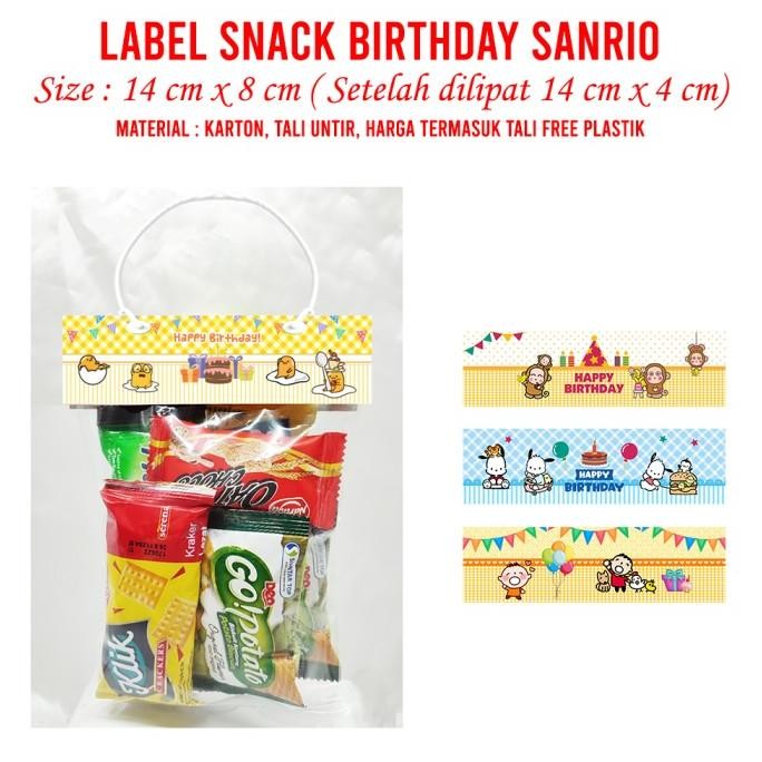 

paling diminati] Label Snack Sanrio Seri Birthday Plastik Bingkisan Jajanan Kemasan Snack Karakter Ulang Tahun Souvenir Hampers