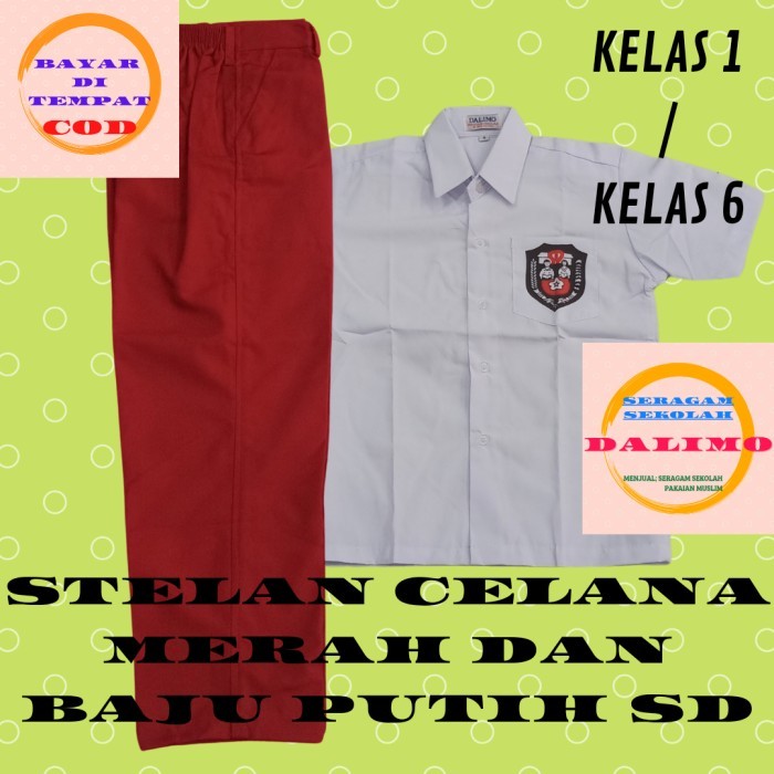 Stelan Seragam Merah Putih SD Cowok Kelas 1-6 dan Jumbo DALIMO seragam