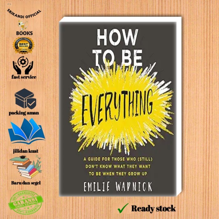 

Most Whised For _versi Eng/Indo_*how to be everything book by emilie wapnick