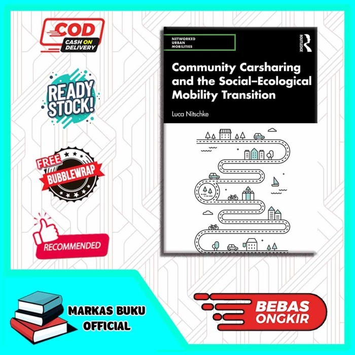 

Most Gifted_versi Eng/Indo_*Community Carsharing and the Socialâ€“Ecological Mobility Transition