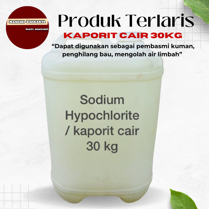 Kaporit cair / Sodium Hypochlorite 12% (30kg)