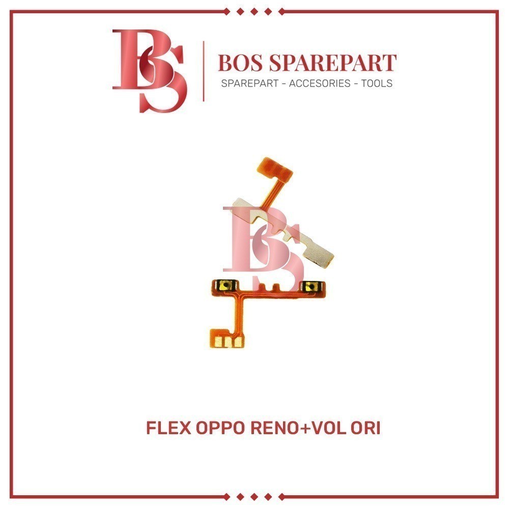 FLEXIBEL OPPO RENO + VOLUME ORI