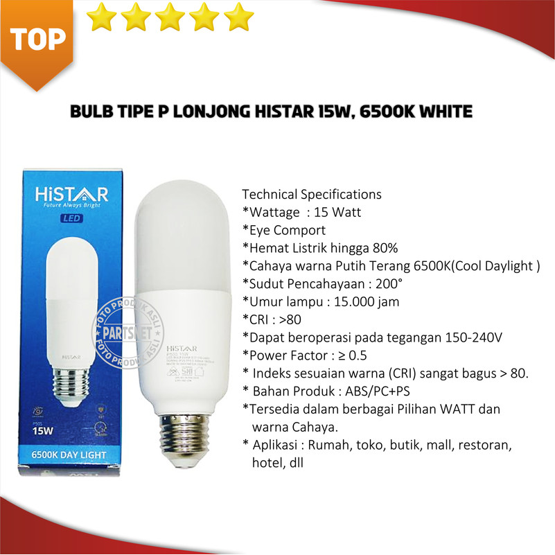 New HiSTAR LED P-Bulb Series  TIPE  LONJONG HISTAR 15W 6500K WHITE