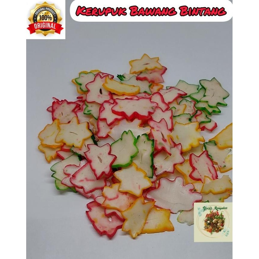 

KERUPUK BAWANG BINTANG / KRUPUK BINTANG - 1KG ORIGINAL