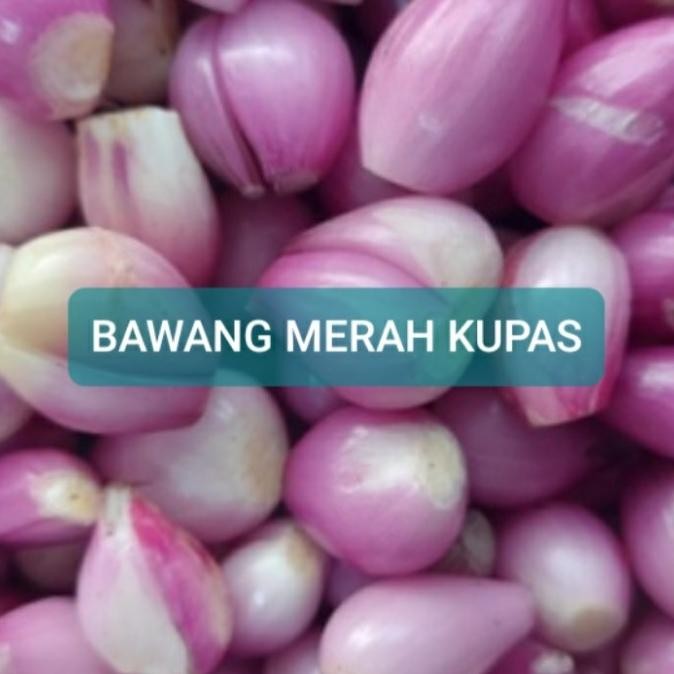 

BAWANG MERAH KUPAS ORIGINAL