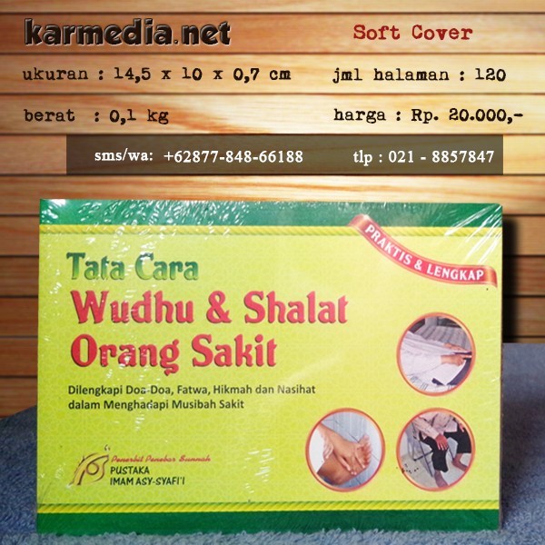 Tata Cara Wudhu & Shalat Orang Sakit