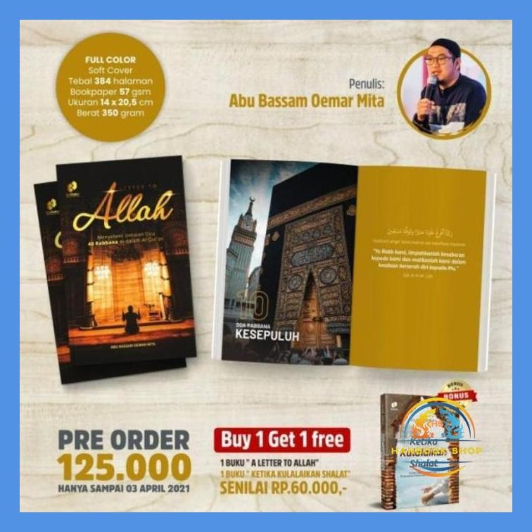 A LETTER TO ALLAH - MENYELAMI UNTAIN DOA 40 ROBBANA DI DALAM AL-QURAN
