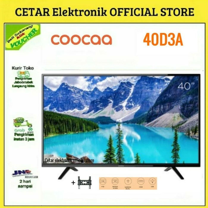 COOCAA LED TV 40 INCH 40D3A FHD GARANSI PANEL 3 TAHUN+BREKET TV