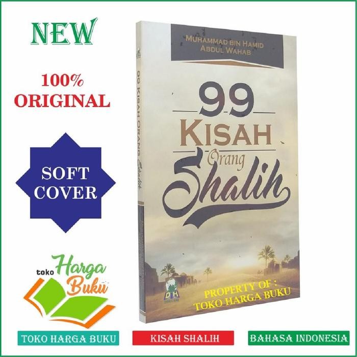 

99 Kisah Orang Shalih Ori - Dh