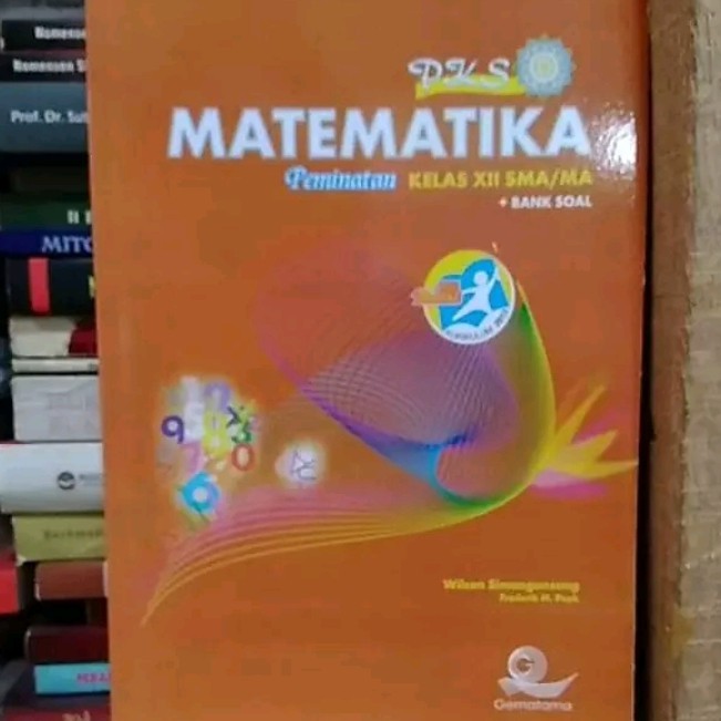 

Matematika Pks Kelas 12 Peminatan Gematama