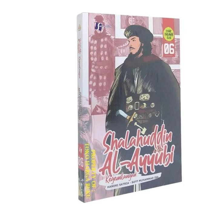 

Komik Shalahuddin Al-Ayyubi Jilid 6 Kegemilangan - Komik Pahlawan Islam Penerbit Salsabila Manga