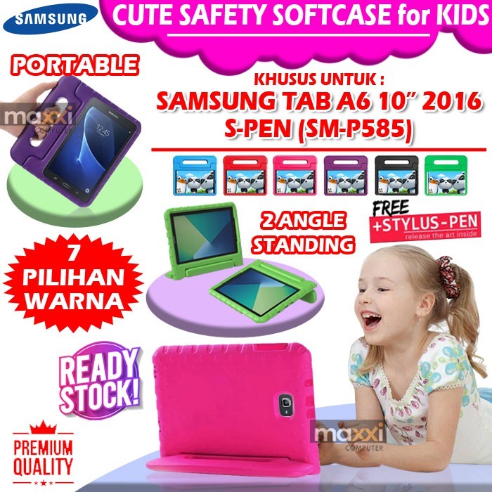 Danur - Samsung Galaxy Tab A6 A 10 inch 2016 P585 Kids Case Cover Anak Kecil