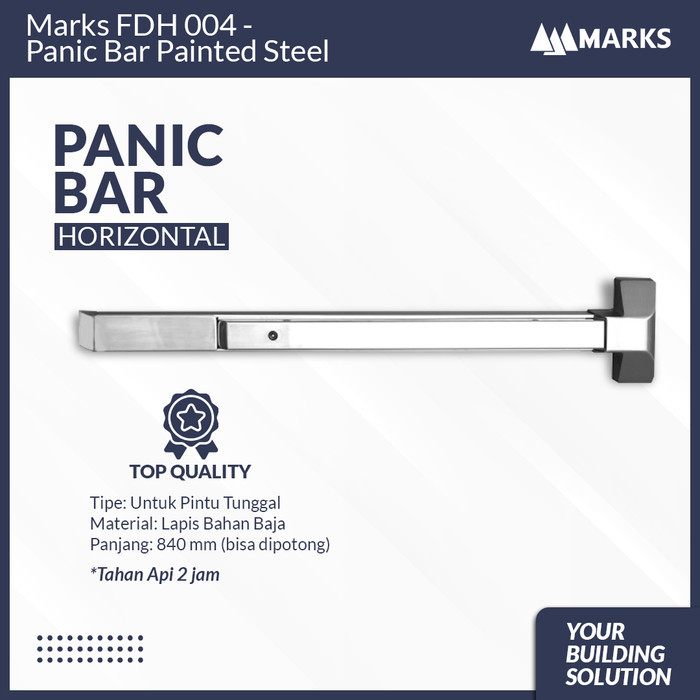 Marks FDH 004 - Panic Bar Painted Steel