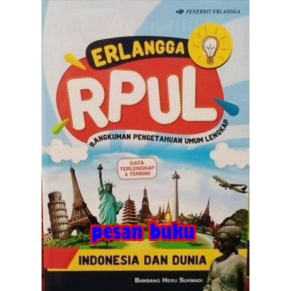 

TERLARIS! Buku ERLANGGA RPUL INDONESIA dan DUNIA