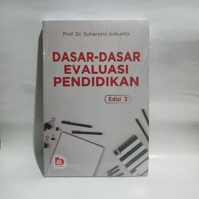 

HOT SALE! Buku Dasar-dasar Evaluasi Pendidikan Edisi 3 Profdr Suharsimi A