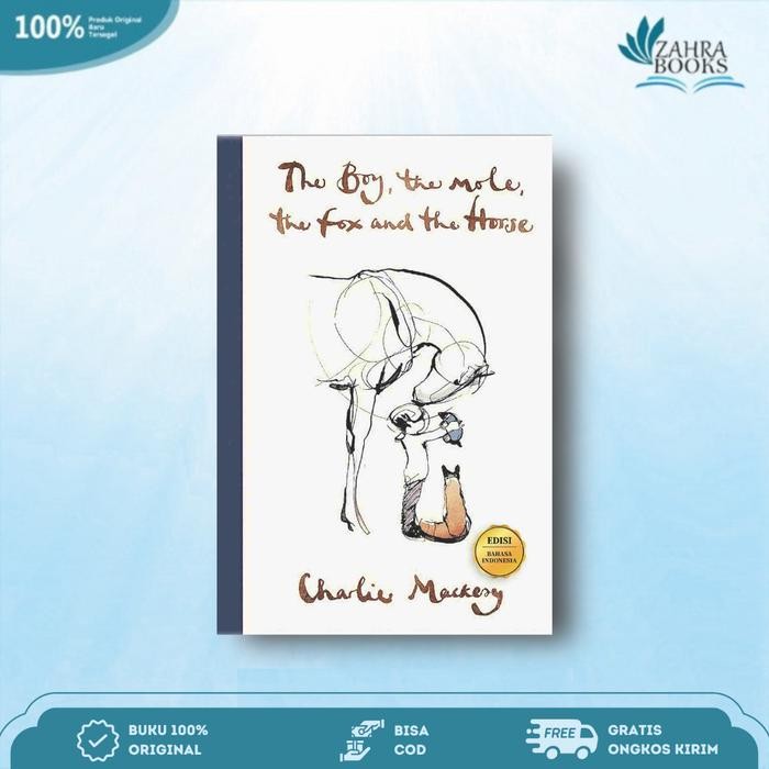 

Buku The Boy, The Mole, The Fox, and The Horse By Charlie Mackesy - Renebook