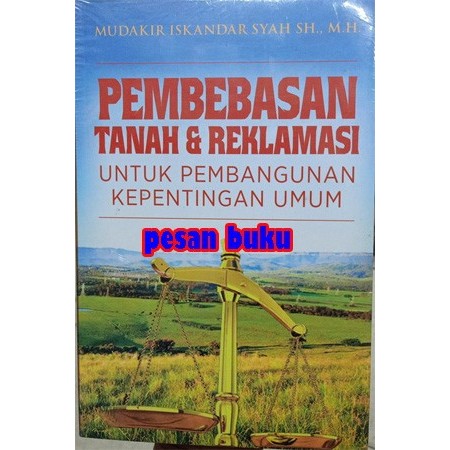 

PROMO! Buku PEMBEBASAN TANAH & REKLAMASI UNTUK PEMBANGUNAN KEPENTINGAN UMUM