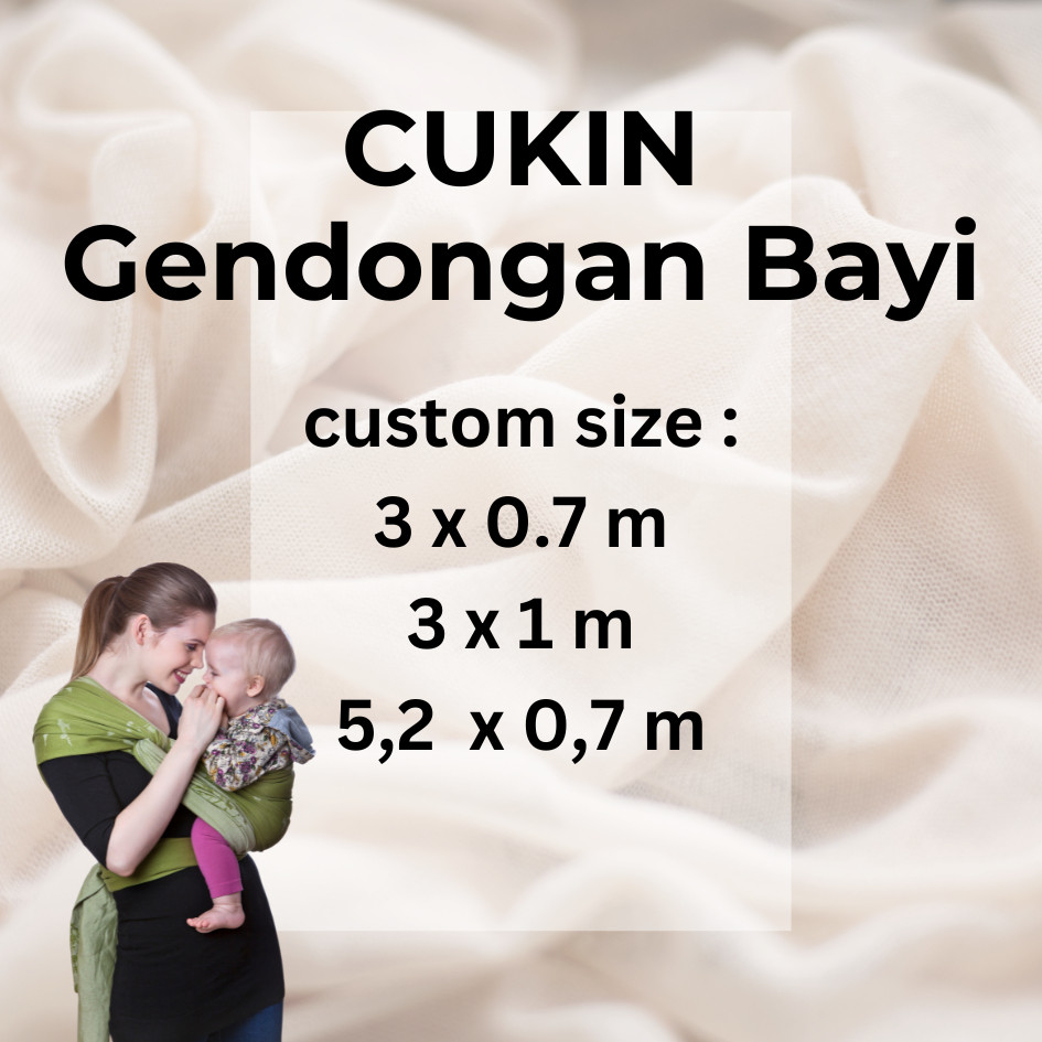 Gendongan Bayi Panjang - Gendongan Kain Jarik Modern - Cukin - 3 meter 5 meter