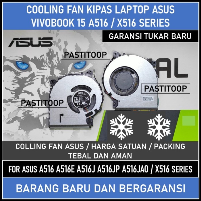HOT SALE Fan Asus Vivobook 15 A516 A516E A516J A516JP A516JAO dan Asus X516 terbaru