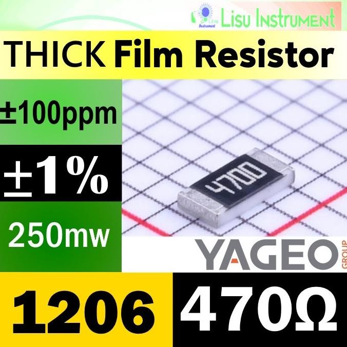 Terbaru (25) 470 1206 1% 250mW Thick Film Resistor SMD 200V 100ppm/C 470R 4700 RC1206FR-07470RL YAGE